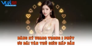dang ky vua88 thumb